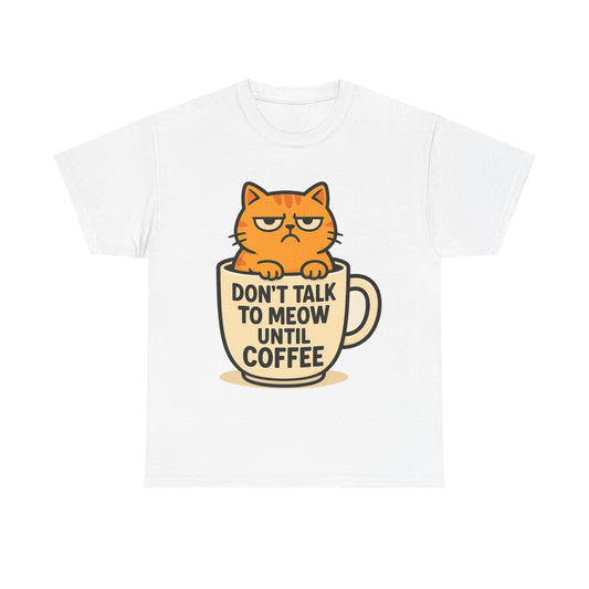 Funny Cat Coffee Tee, Unisex Heavy Cotton Tee, Animal Lover Shirt, Gift for Cat Owners, Coffee Lovers T-Shirt, Cute Cat Design